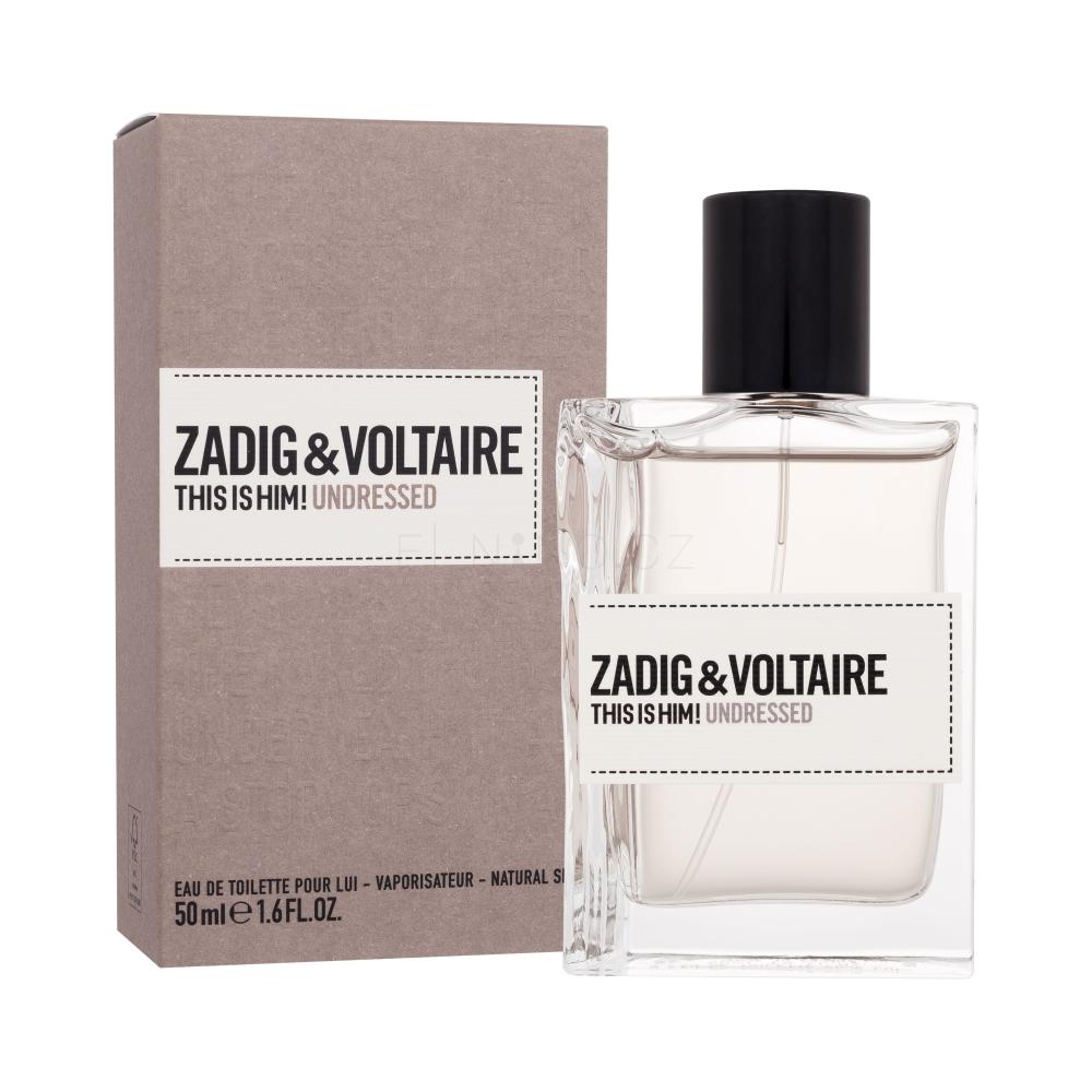 Zadig &amp; voltaire this is him! undressed edt